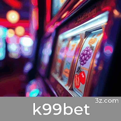 k99bet: Seu Cassino Online Confiável e Seguro